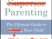 New Parents: The Decisions You Make Are Not that Momentous! bare minimum parenting