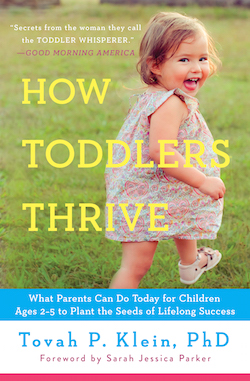 Tovah Klein says toddlers thrive without organized sports. 