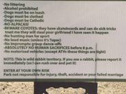 “Dogs Must Be Clothed” And Other Park Rules Rules were meant to be ...