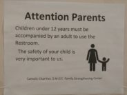 “You Must Be 12 To Use the Bathroom Alone” Does that helpless little child look 12 to you?