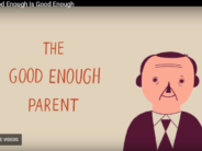 A Great Video About Good Enough Parents (and Kids)! Set the bar a little lower and everyone wins.