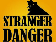 stranger danger sign 2